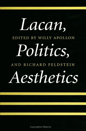 9780791423721: Lacan, Politics, Aesthetics (Suny Series in Psycho (Suny Series in Psychoanalysis and Culture.)