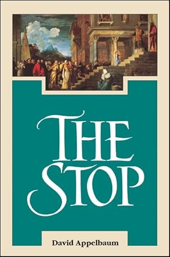 Imagen de archivo de The Stop (SUNY Series in Western Esoteric Traditio (SUNY series in Western Esoteric Traditions) a la venta por WorldofBooks