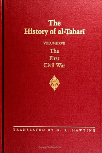 9780791423936: The History of Al-Tabari: The First Civil War (17)