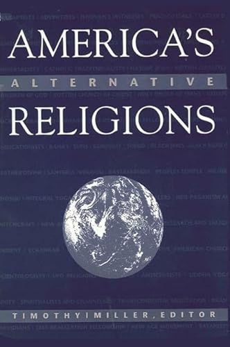 America's Alternative Religions (SUNY Series in Religious Studies)
