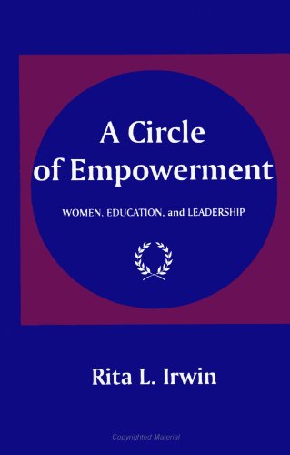 Stock image for A Circle of Empowerment: Women, Education, and Leadership for sale by HPB-Red