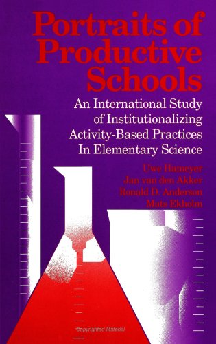 9780791425008: Portraits of Productive Schools: An International Study of Institutionalizing Activity-Based Practices in Elementary Science (SUNY Series in Science Education)