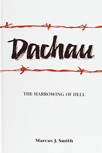 9780791425251: Dachau: The Harrowing of Hell