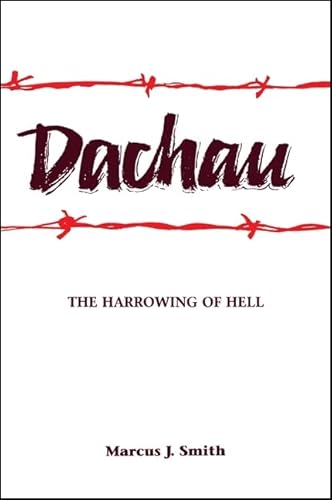 9780791425268: Dachau: The Harrowing of Hell
