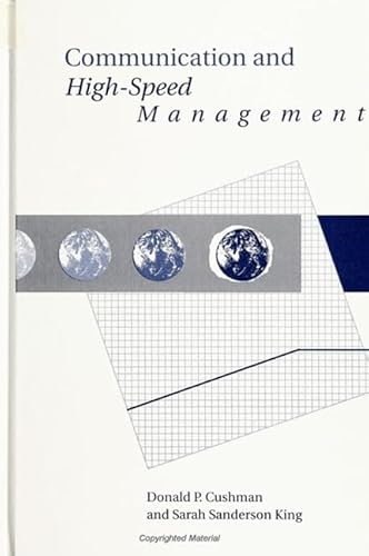 Stock image for Communication and High-Speed Management (SUNY Seri (Human Communication Processes) for sale by Ergodebooks