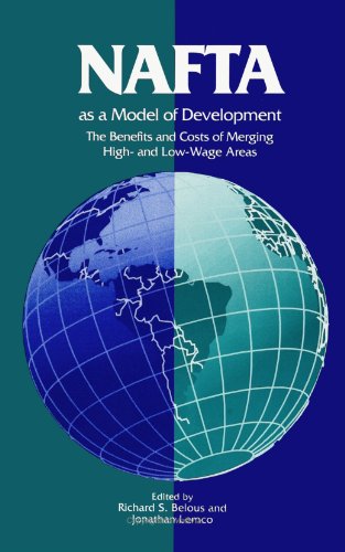 Beispielbild fr NAFTA as a Model of Development: The Benefits and Costs of Merging High- And Low-Wage Areas zum Verkauf von Buchpark