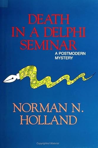 Beispielbild fr Death in a Delphi Seminar: A Postmodern Mystery (Suny Series, the Margins of Literature) zum Verkauf von HPB Inc.