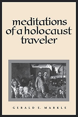 9780791426449: Meditations of a Holocaust Traveler (Suny Series, Human Communication)