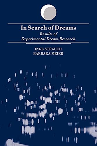 Stock image for In Search of Dreams (Suny Series in Dream Studies) for sale by Ergodebooks