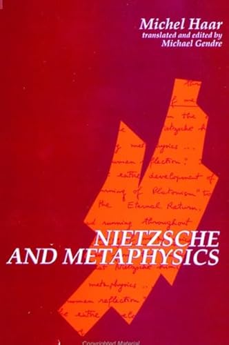 Beispielbild fr Nietzsche and Metaphysics (S U N Y Series in Contemporary Continental Philosophy) zum Verkauf von Harmonium Books