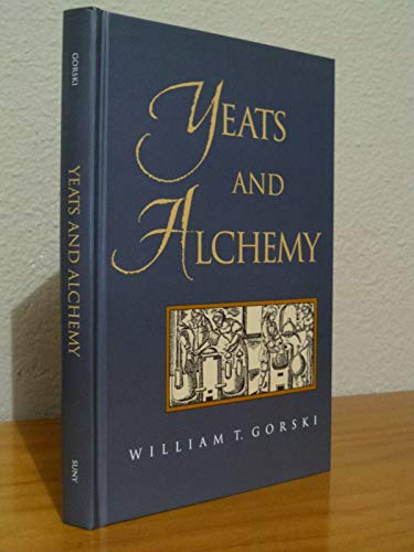 9780791428412: Yeats and Alchemy