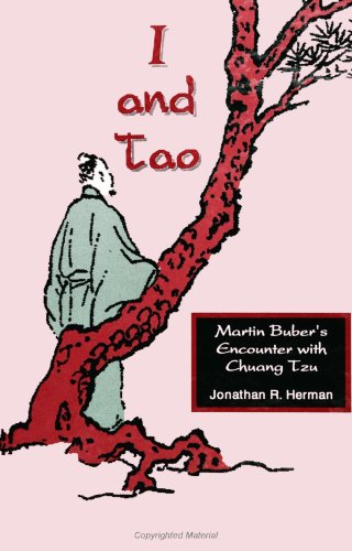 9780791429242: I and Tao: Martin Buber's Encounter With Chuang Tzu