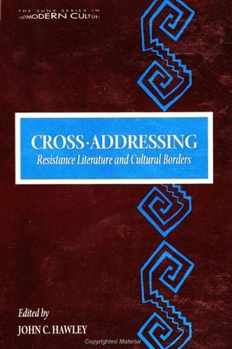 9780791429273: Cross-Addressing: Resistance Literature and Cultural Borders