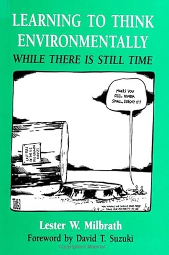 9780791429549: Learning to Think Environmentally: While There Is Still Time