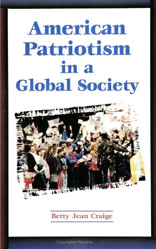 Stock image for American Patriotism in a Global Society (SUNY Series in Global Politics) for sale by Powell's Bookstores Chicago, ABAA