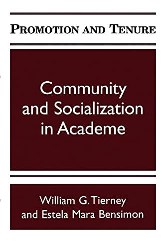 Beispielbild fr Promotion and Tenure (Suny Series Frontiers in Education): Community and Socialization in Academe zum Verkauf von SecondSale