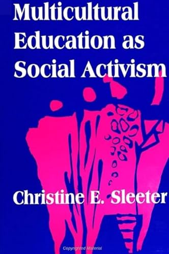 Stock image for Multicultural Education As Social Activism for sale by Better World Books