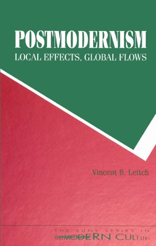 Imagen de archivo de Postmodernism-Local Effects, Global Flows: Local Effects, Global Flows (SUNY Series in Postmodern Culture) a la venta por Wonder Book
