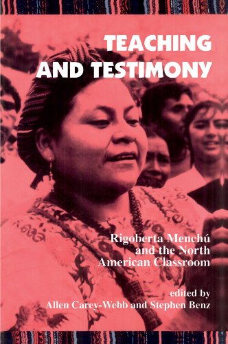 Beispielbild fr Teaching and Testimony: Rigoberta Menchu and the North American Classroom (SUNY series, INTERRUPTIONS: Border Testimony(ies) and Critical Discourse/s) zum Verkauf von Magus Books Seattle