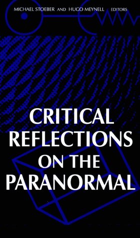 Beispielbild fr Critical Reflections on the Paranormal (S U N Y Series in Religious Studies) zum Verkauf von Books From California