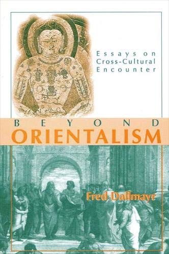 Imagen de archivo de Beyond Orientalism: Essays on Cross-Cultural Encounter a la venta por Books From California