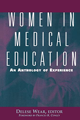 Women in Medical Education: An Anthology of Experience