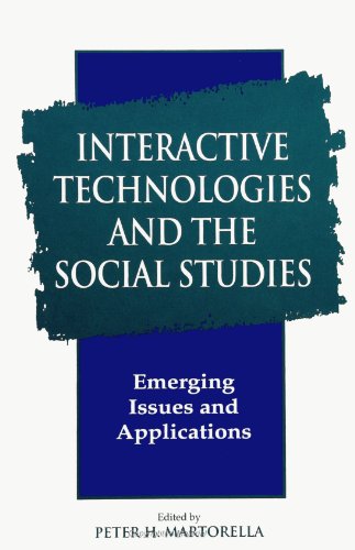 Imagen de archivo de Interactive Technologies and the Social Studies: Emerging Issues and Applications a la venta por Revaluation Books