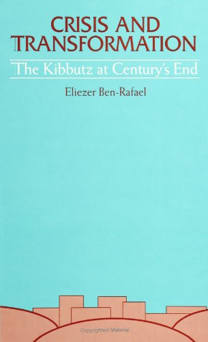 Beispielbild fr Crisis and Transformation: The Kibbutz at Century's End (S U N Y Series in Israeli Studies) zum Verkauf von SecondSale