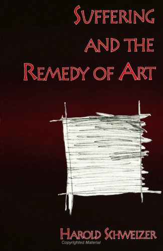 Stock image for Suffering and the Remedy of Art for sale by Better World Books