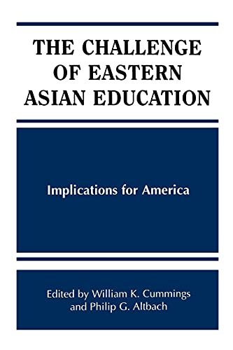 Beispielbild fr The Challenge of Eastern Asian Education: Implications for America (Frontiers in Education) zum Verkauf von HPB-Red