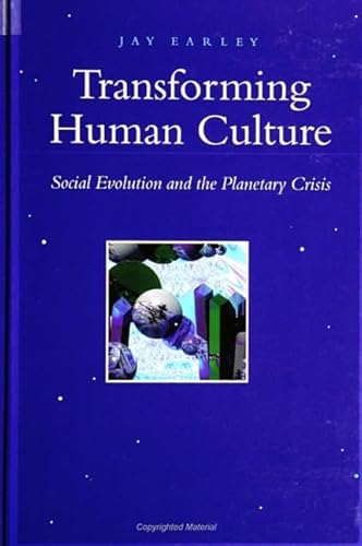 9780791433737: Transforming Human Culture: Social Evolution and the Planetary Crisis (Suny Series in Constructive Postmodern Thought)