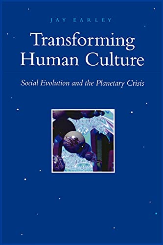 Imagen de archivo de Transforming Human Culture: Social Evolution and the Planetary Crisis (SUNY Series in Constructive Postmodern Thought) a la venta por HPB-Red