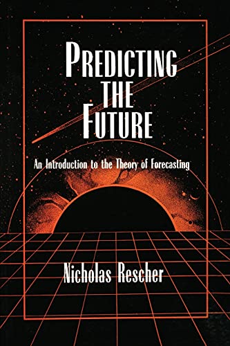 Beispielbild fr Predicting the Future: An Introduction to the Theory of Forecasting zum Verkauf von WorldofBooks