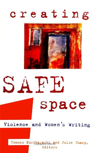 Imagen de archivo de Creating Safe Space: Violence and Women's Writing a la venta por medimops