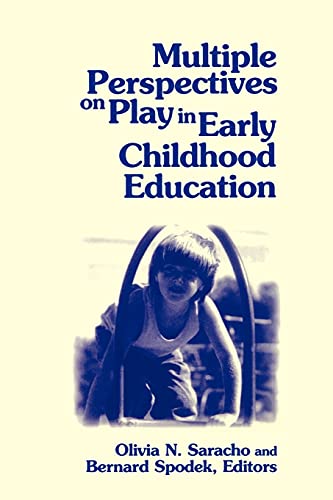Imagen de archivo de Multiple Perspectives on Play in Early Childhood Education a la venta por Better World Books