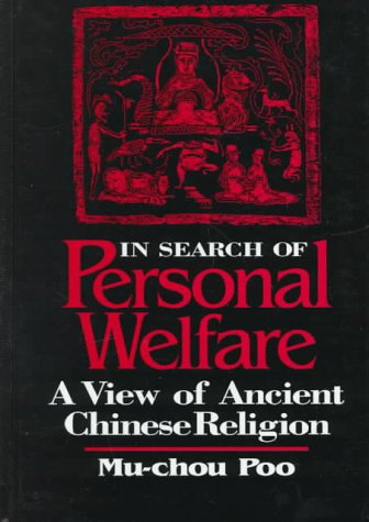 9780791436295: In Search of Personal Welfare: A View of Ancient Chinese Religion