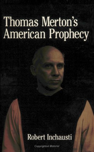 Stock image for Thomas Merton's American Prophecy for sale by ThriftBooks-Dallas