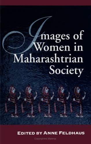 Beispielbild fr Images of Women in Maharashtrian Society. zum Verkauf von Plurabelle Books Ltd
