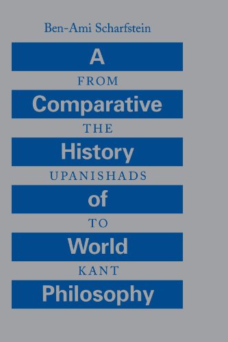 A Comparative History of World Philosophy: From the Upanishads to Kant