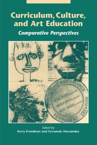 Stock image for Curriculum, Culture and Art Education: Comparative Perspective (Suny Series, Innovations in Curriculum) for sale by More Than Words