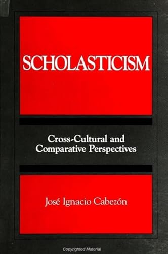 Stock image for Scholasticism: Cross-Cultural and Comparative Perspectives for sale by Bingo Used Books