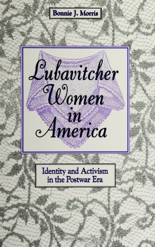 Beispielbild fr Lubavitcher Women in America: Identity and Activism in the Postwar Era zum Verkauf von Wonder Book