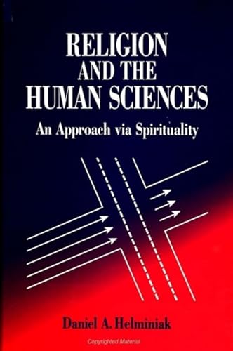 Stock image for Religion and the Human Sciences: An Approach Via Spirituality for sale by Atticus Books