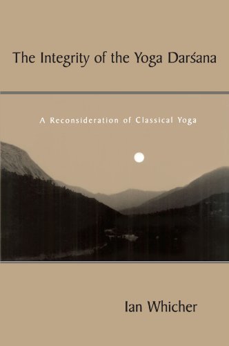 Beispielbild fr The Integrity of the Yoga Darsana: A Reconsideration of Classical Yoga (SUNY Series in Religious Studies) zum Verkauf von HPB-Red