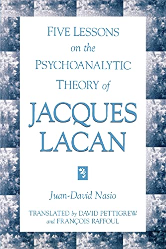Stock image for Five Lessons on the Psychoanalytic Theory of Jacques Lacan (Suny Series in Psychoanalysis & Culture) (Suny Series in Psychoanalysis and Culture) for sale by GF Books, Inc.