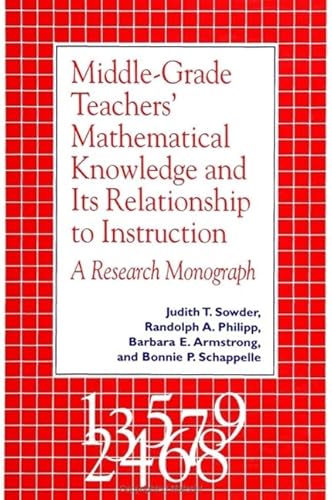 Stock image for Middle Grade Teachers' Mathematical Knowledge and Its Relationship to Instruction: A Research Monograph for sale by ThriftBooks-Atlanta