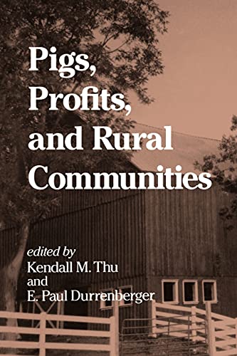 Stock image for Pigs, Profits, and Rural Communities for sale by ThriftBooks-Atlanta