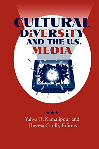 Imagen de archivo de Cultural Diversity and the U.S. Media (Suny Series, Human Communication Processes) a la venta por Open Books