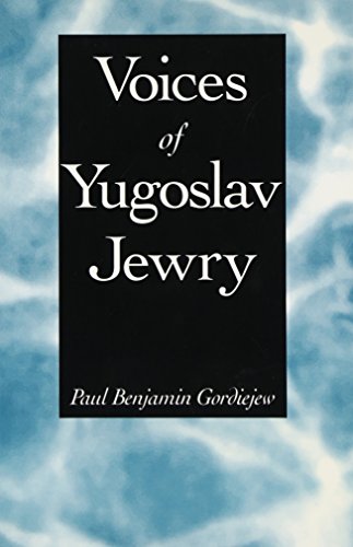 Beispielbild fr Voices of Yugoslav Jewry (Suny Anthropology and Judaic Studies) zum Verkauf von Phatpocket Limited