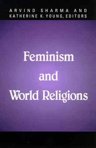Imagen de archivo de Feminism and World Religions (McGill Studies in the History of Religions) a la venta por dsmbooks